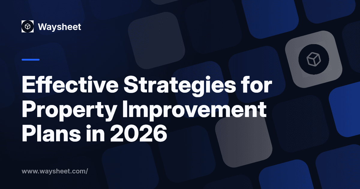 Effective Strategies for Property Improvement Plans in 2026